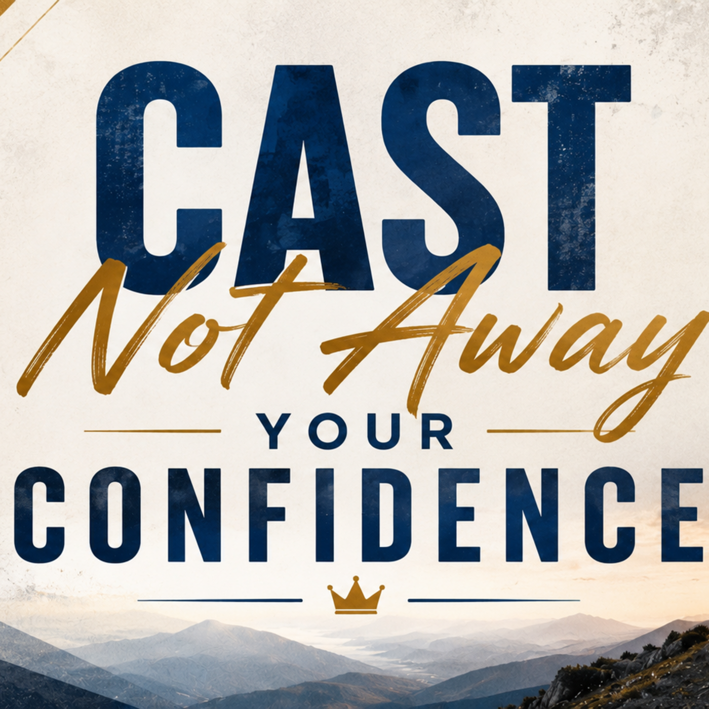 Cast Not Away Your Confidence - June 28th, 2026 episode artwork