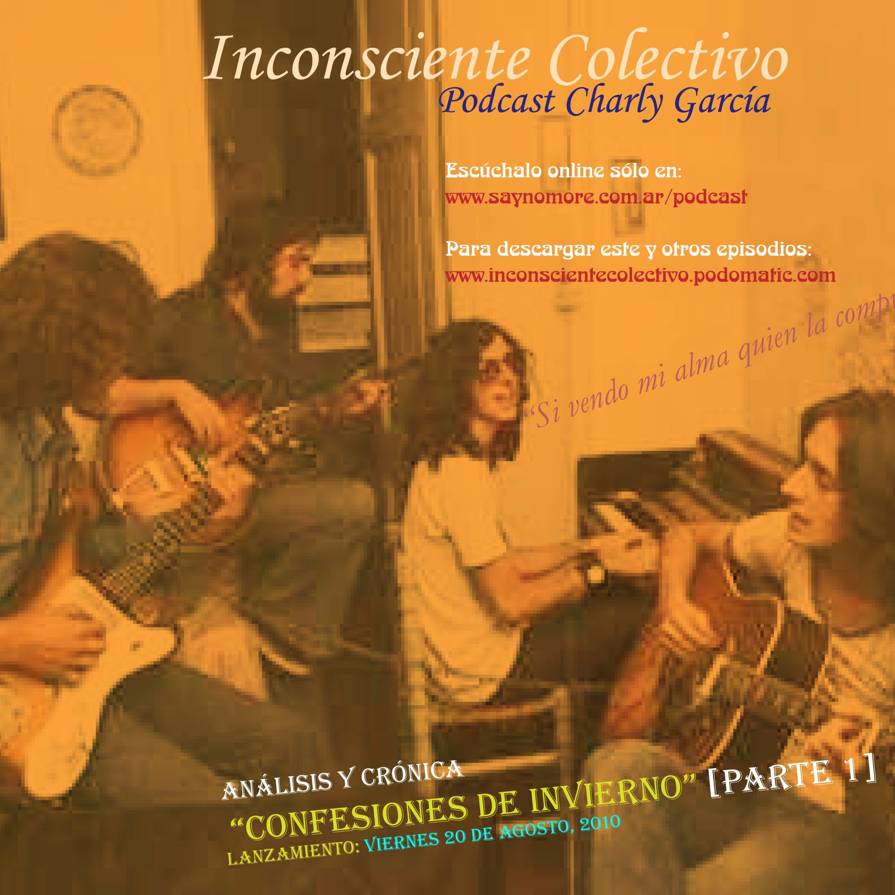 Inconsciente Colectivo - Podcast Charly Garcia