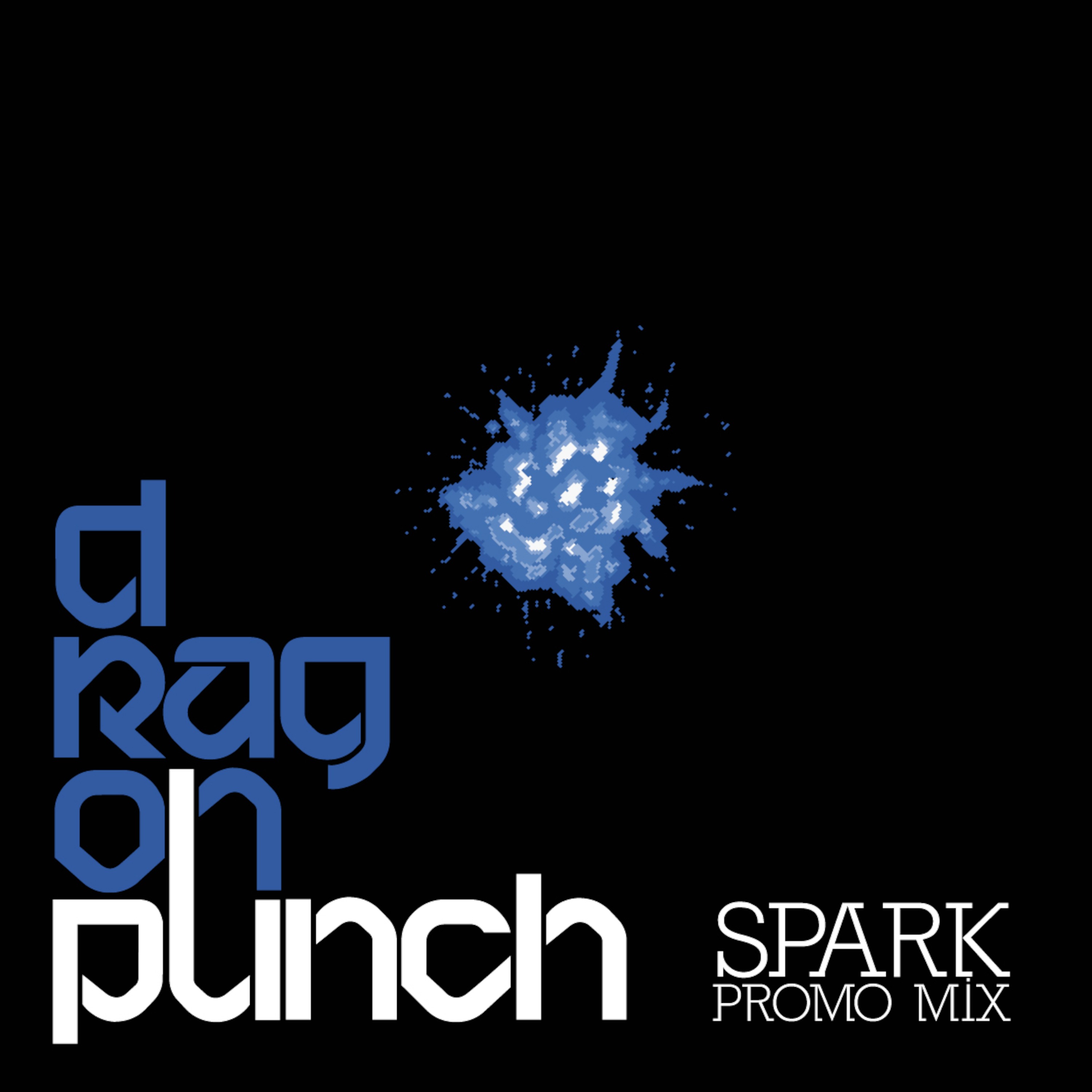Melting Pot Records Podcast 20 - Dragon Punch - Spark LP Promo Mix episode artwork