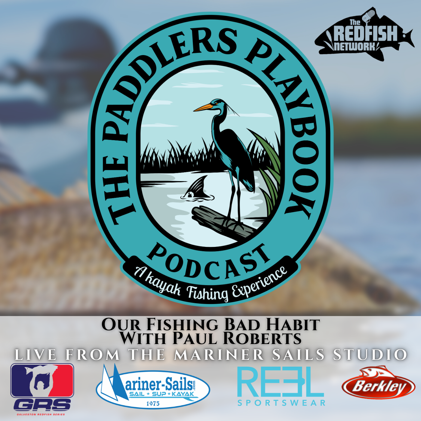 The Redfish Network : The Paddlers Playbook - A Kayak fishing experience & The Empty Stringers Podcast