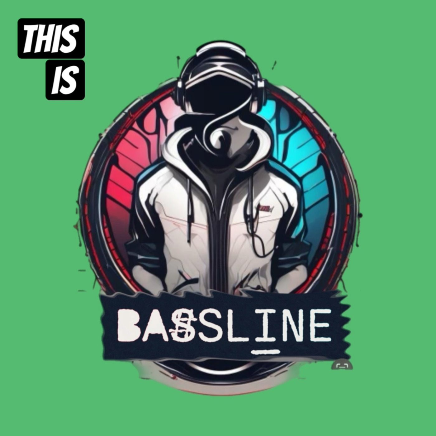 Episode 5: THIS.IS.BASSLINE V3