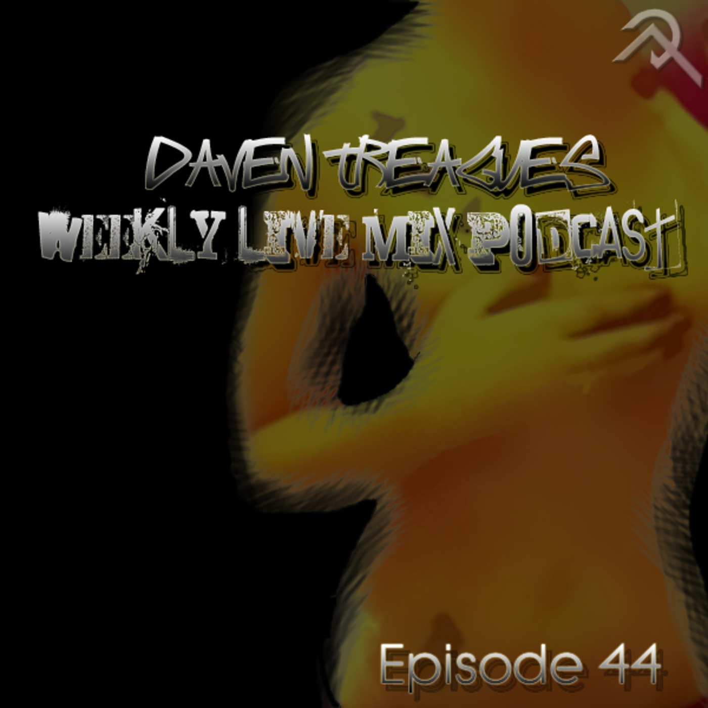 Daven Treague Weekly Live Mix Podcast Episode 044