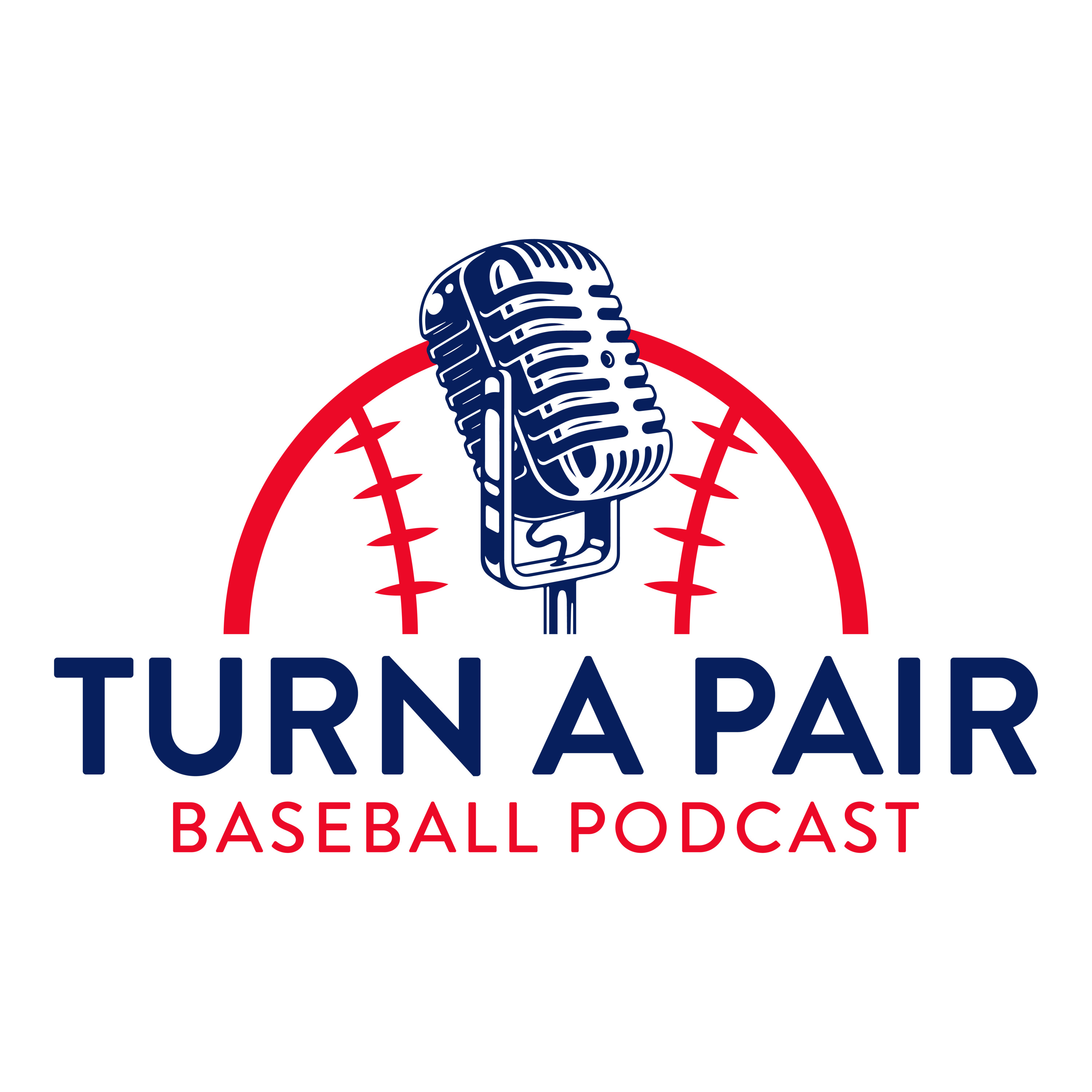 Turn a Pair Baseball Podcast