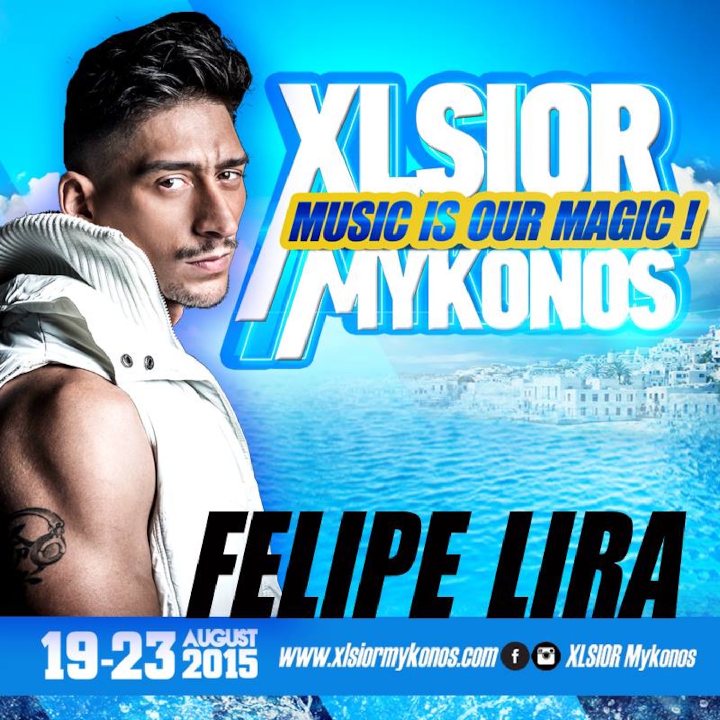 XLSIOR Mykonos 2015