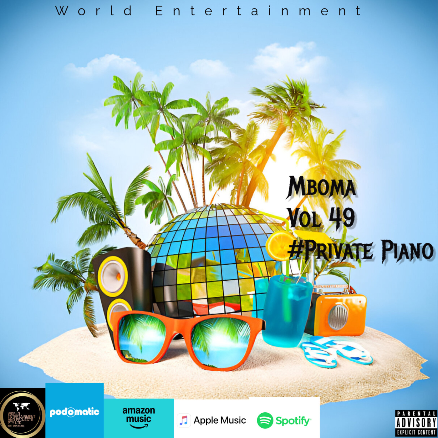 Episode 49: World 🌎 Entertainment Mixtape Vol 49 by Mboma#Private Piano episode artwork