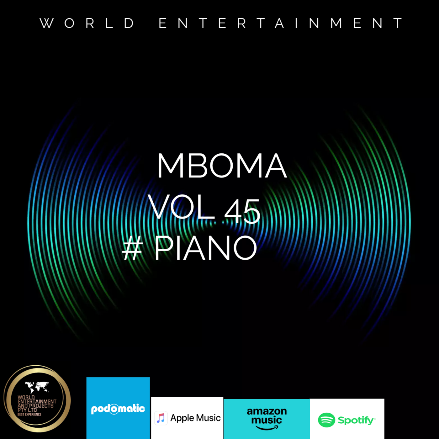 Episode 45: World 🌍 Entertainment Mixtape Vol 45 by Mboma # Piano episode artwork