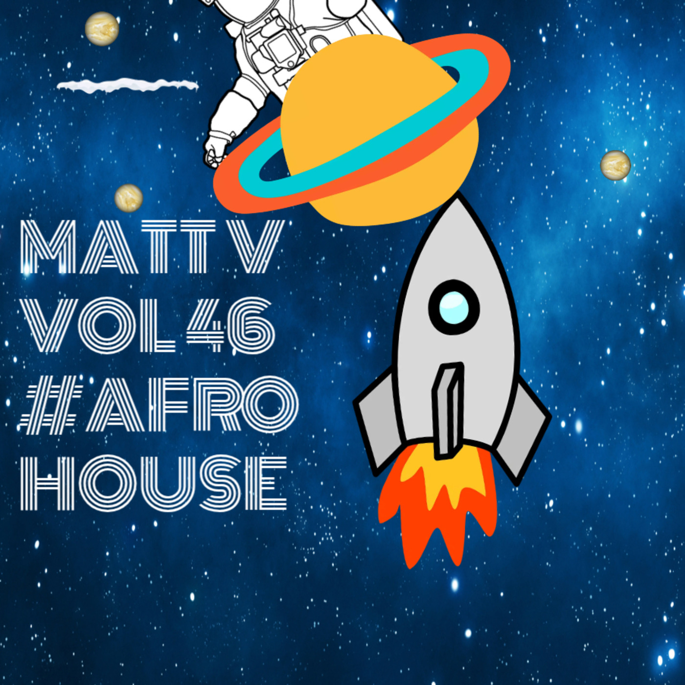 Episode 46: World 🌍 Entertainment Mixtape Vol 46 by Matt v # Afro House episode artwork