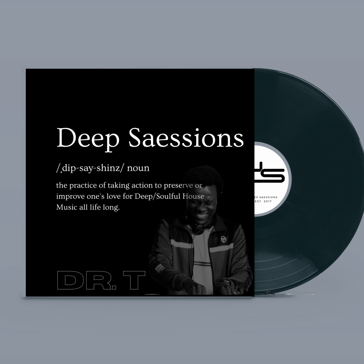Deep Saessions 50 // Dr. T