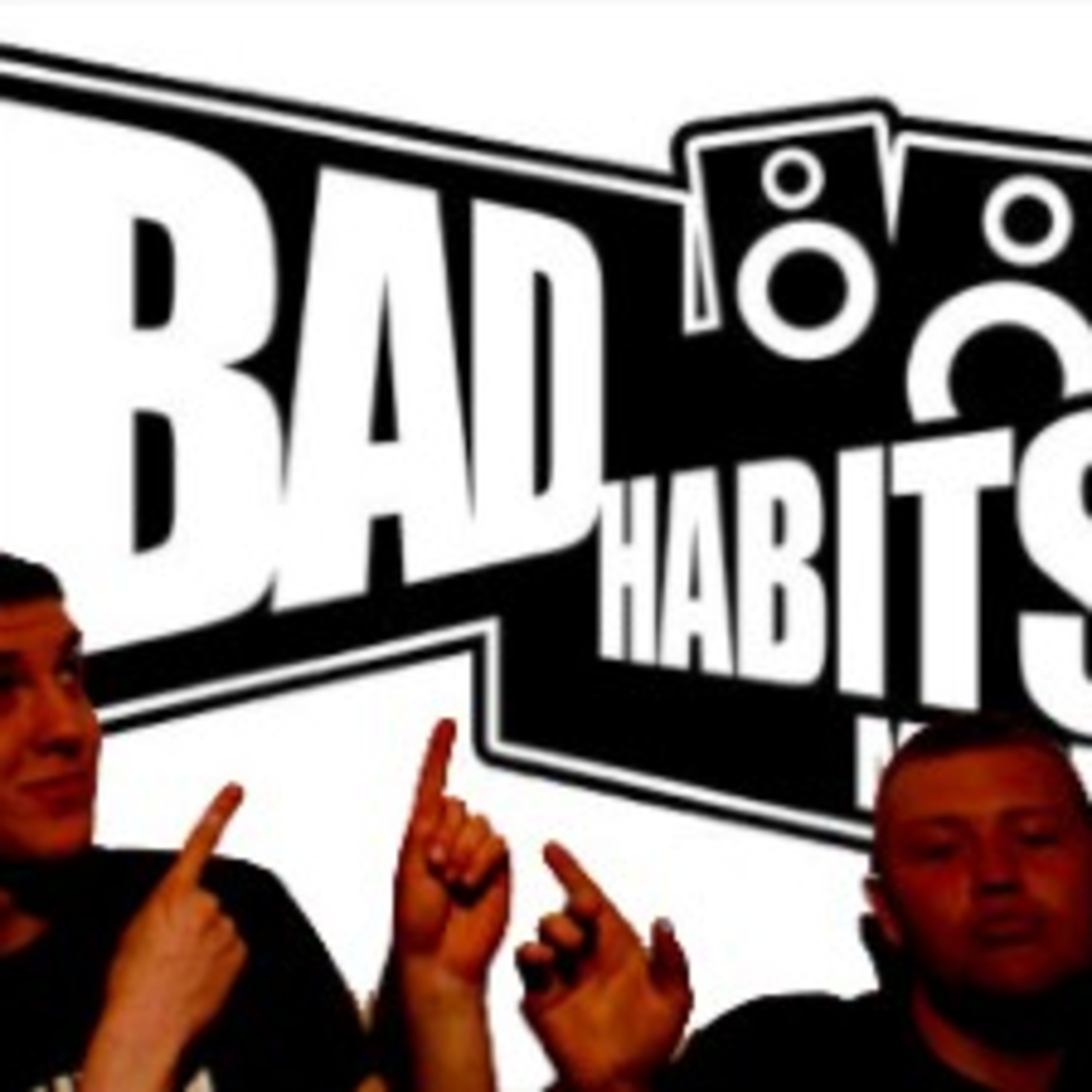 The Bad Habits Music Show (DJ Scaife & Mr Hatter - August 09) (Week 3)