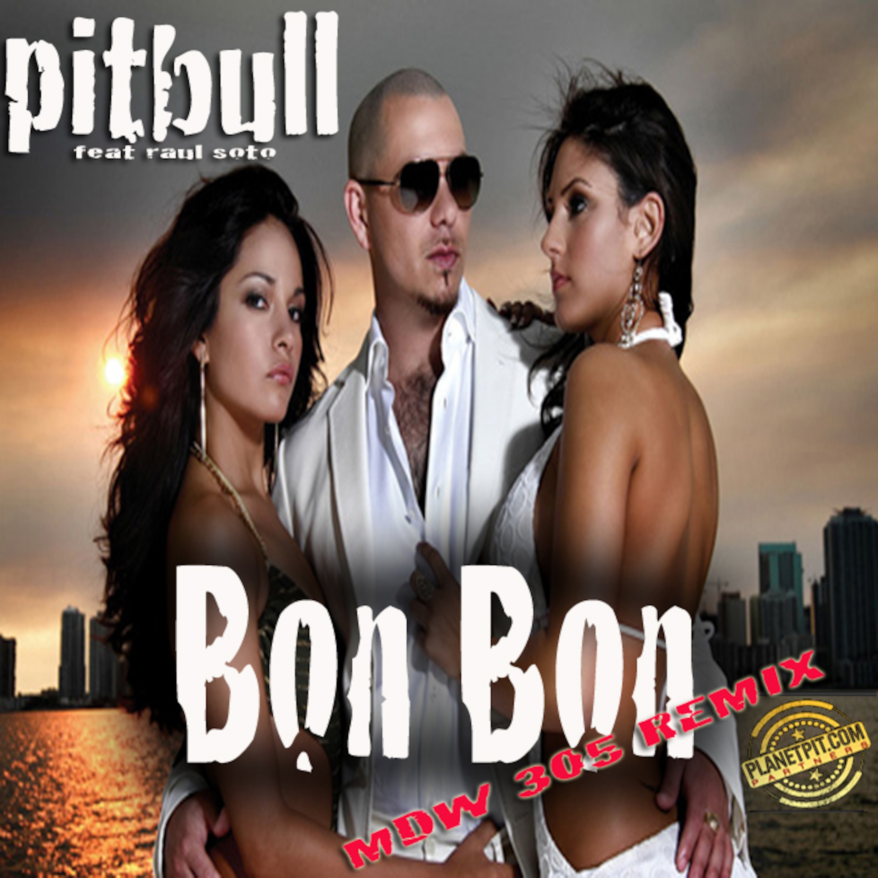 PITBULL, RAUL SOTO, MR PRESIDENT (DJ MDW CLUB REMIX)