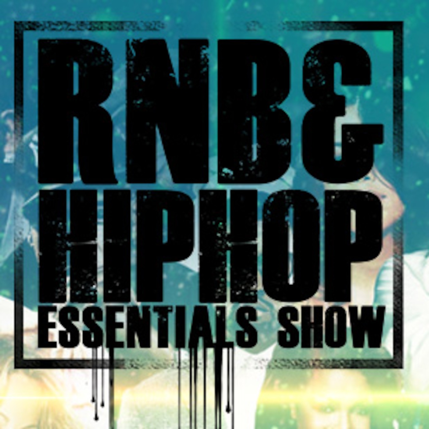 RnB and HipHop Essentials Show