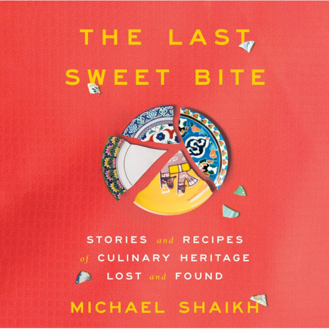 Episode 17: Michael Shaikh - The Last Sweet Bite