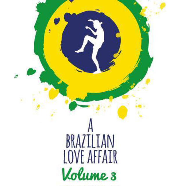 A Brazilian Love Affair Volume 3 a brazilian love affair volume 3