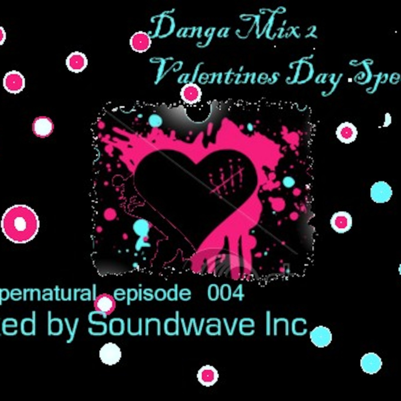 Danga Mix 2 (Valentines Day Special)Episode 004