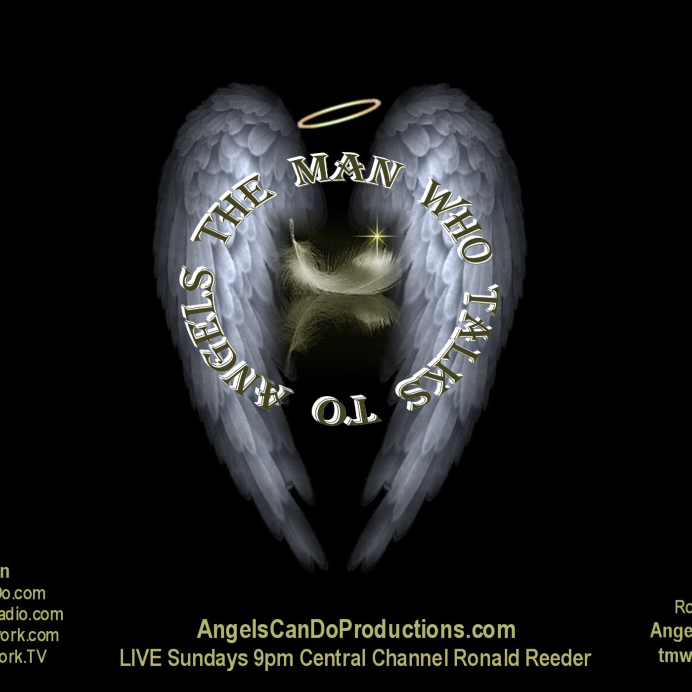 March 11 Th 2012 The Man Who Talks To Angels