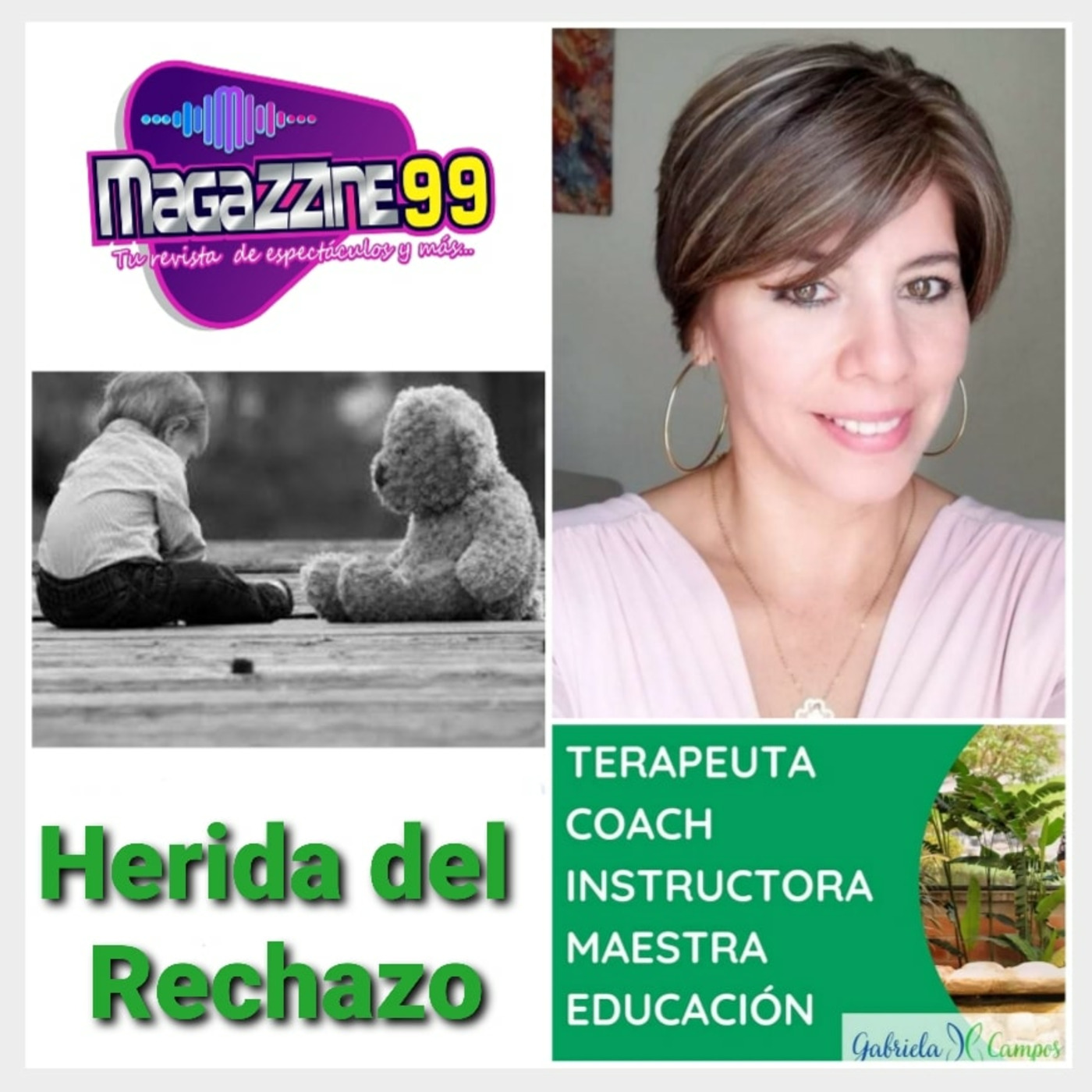 Episode 34: GABY CAMPOS: Heridas del Rechazo episode artwork