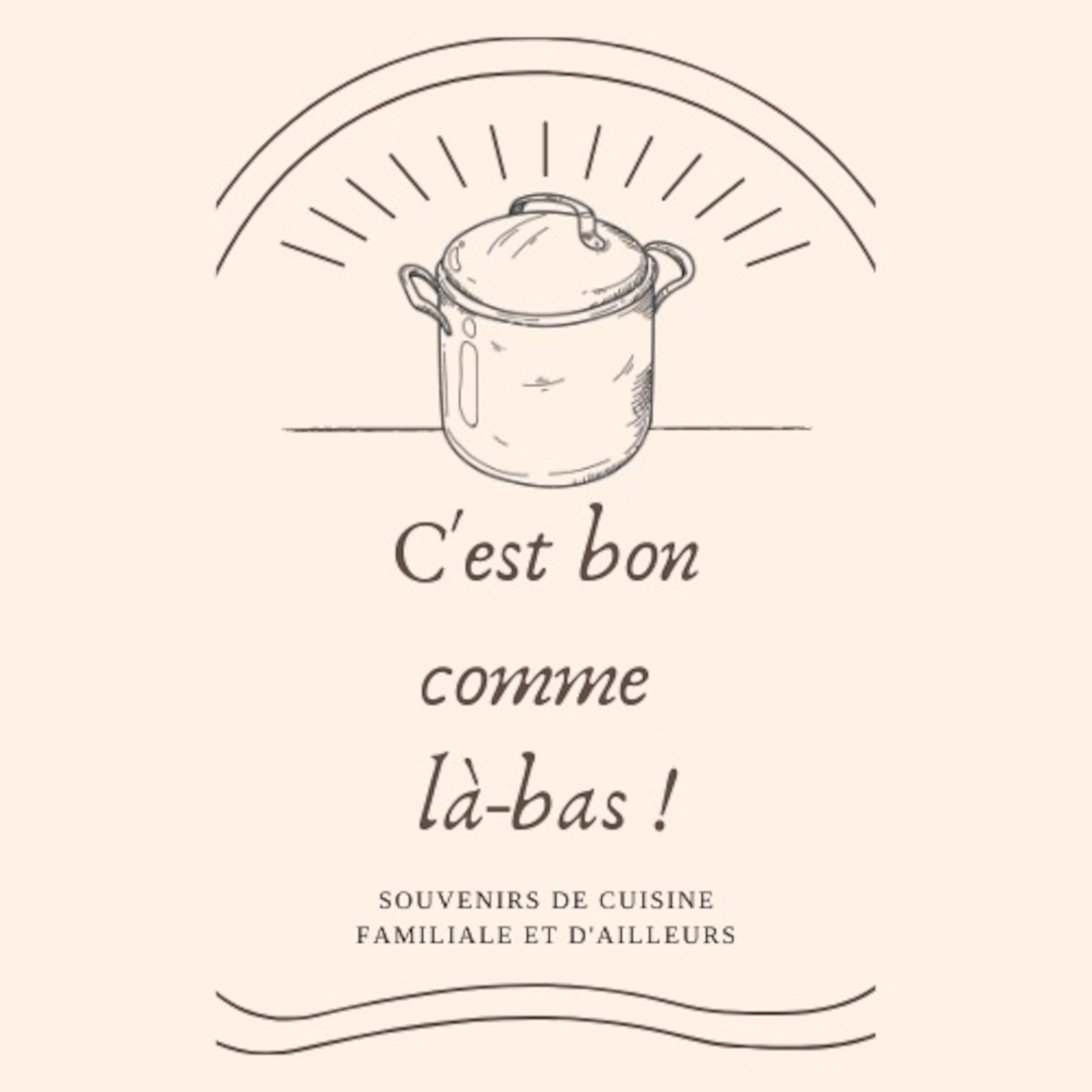 C'est Bon Comme Là-bas !