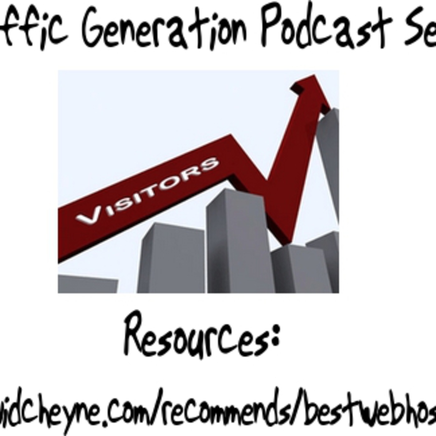 Traffic Generation - Episode 3 - Choosing Webhost and Domain Name