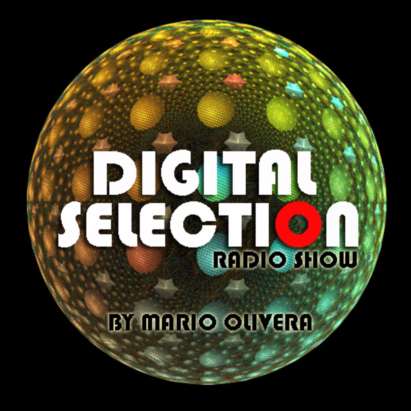 DIGITAL SELECTION  BY MARIO OLIVERA