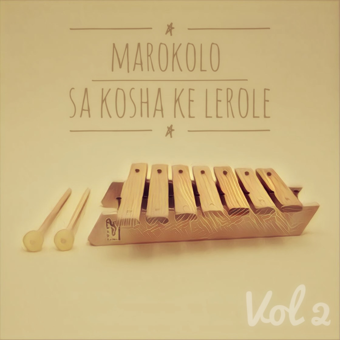 Marokolo - Sa Kosha Ke Lerole Vol2