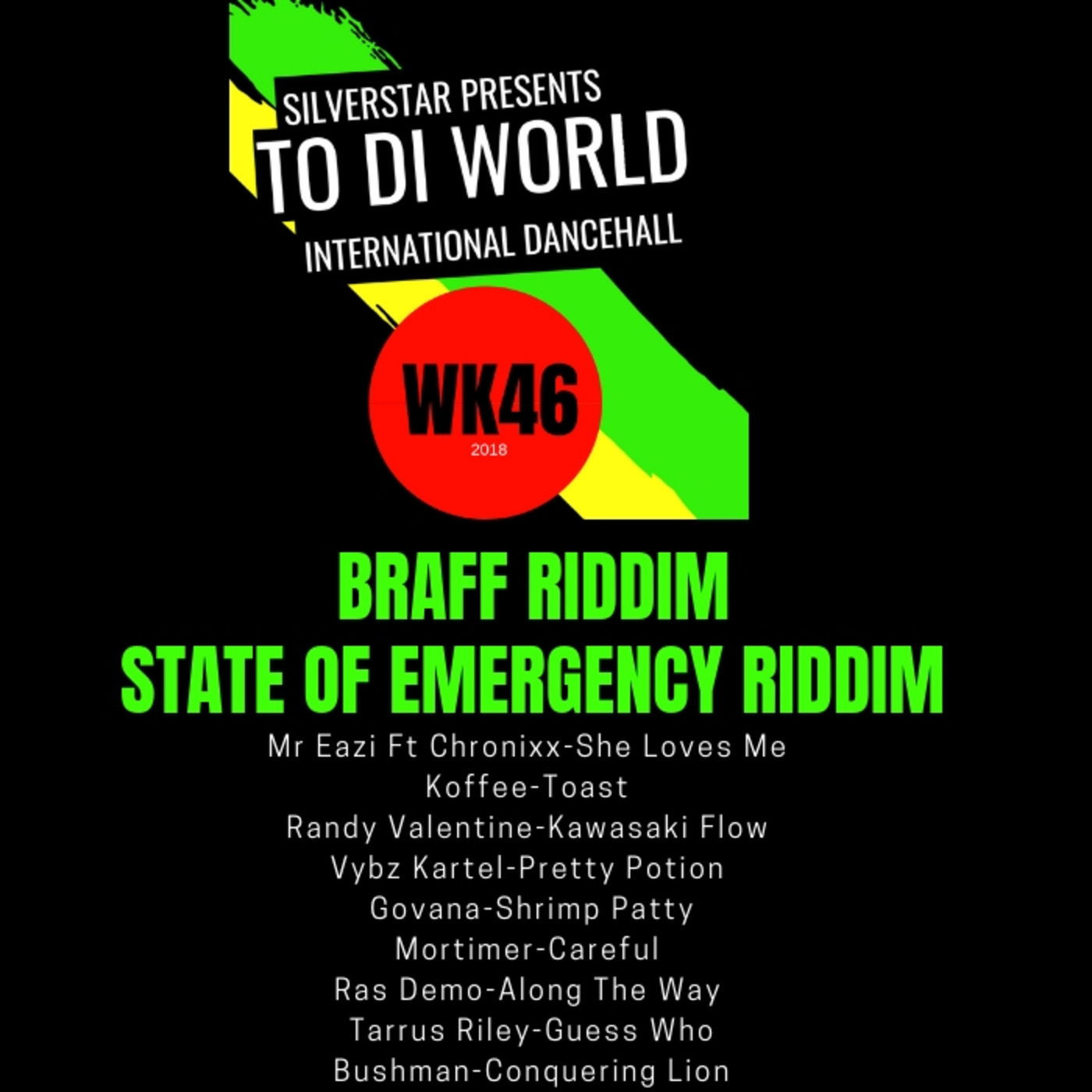 WK46 Fresh Reggae Dancehall Podcast