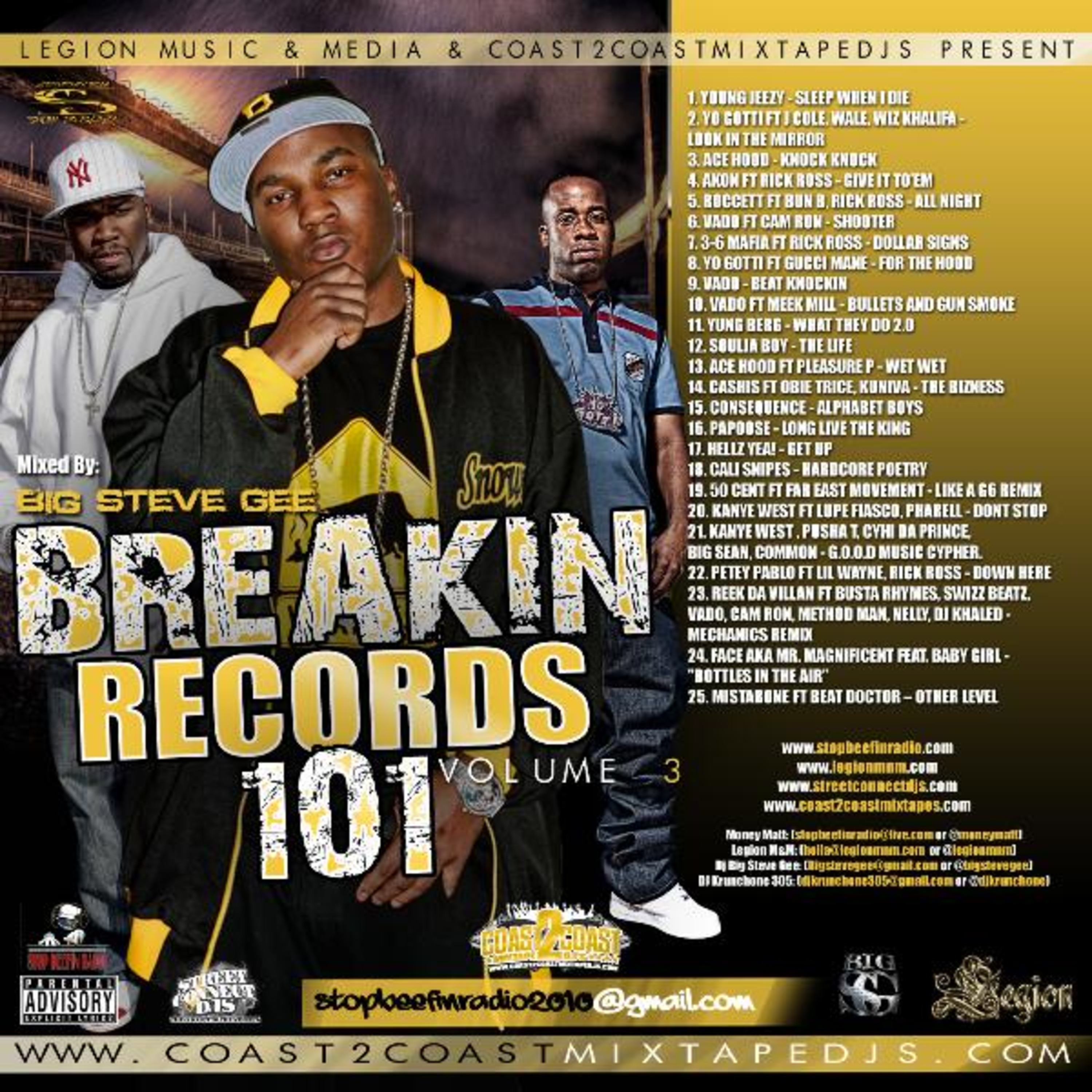 Legion Music N Media & Coast 2 Coast Mixtapes Presents Breakin Records 101 Vol 3 Mixed By Big Steve Gee episode artwork