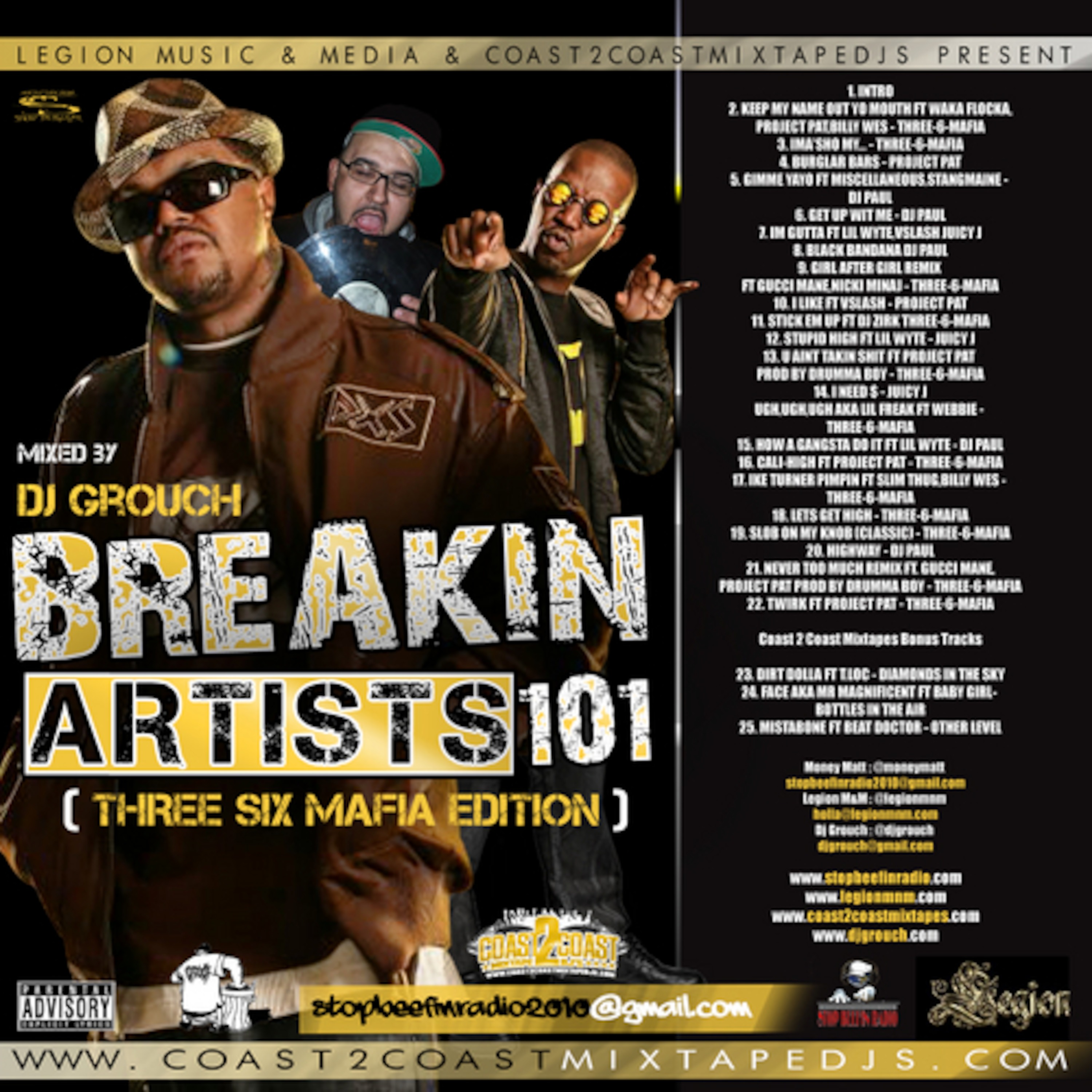 Breakin Artists 101 Three 6 Mafia edition Mixed & Cut by the Incredible @DjGrouch episode artwork