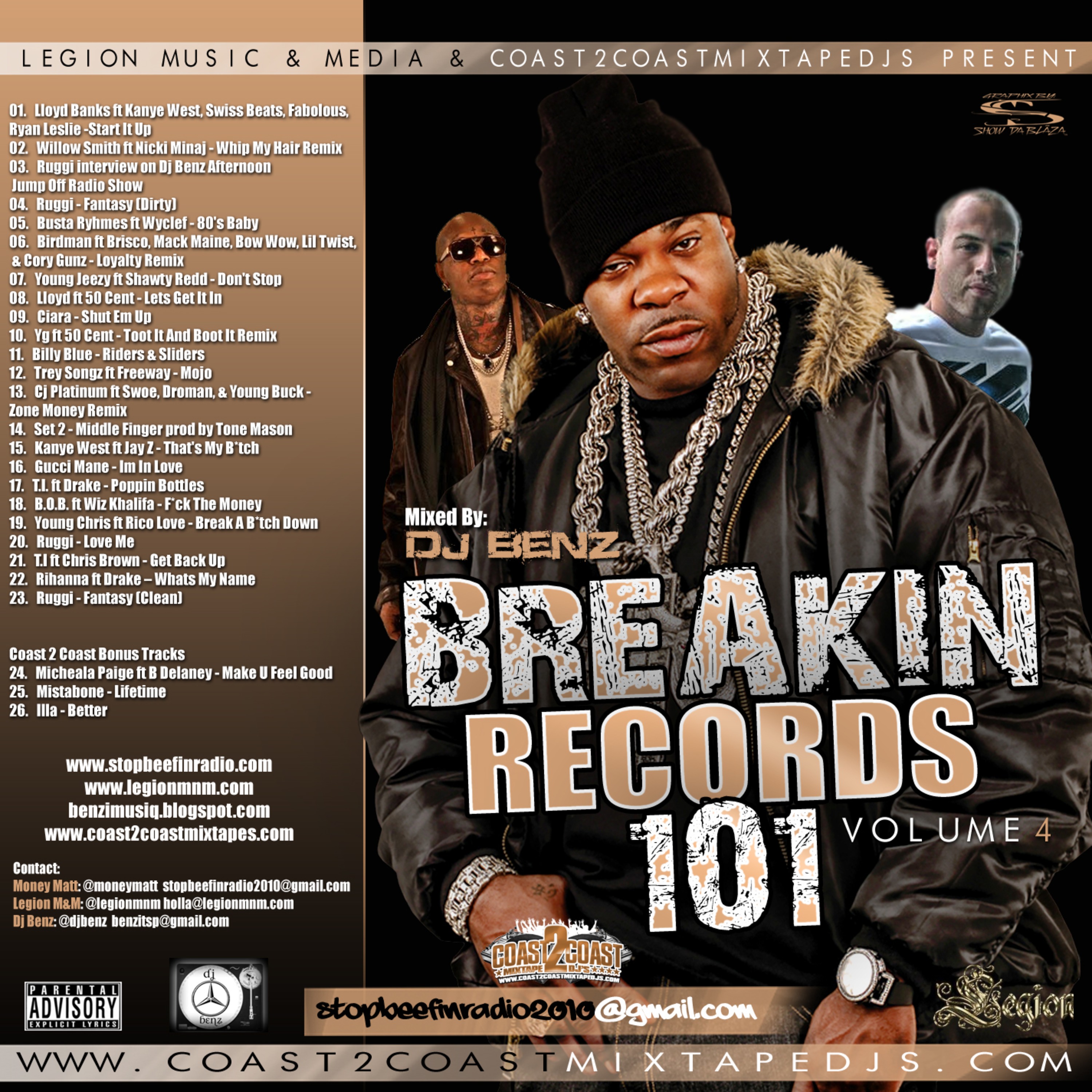 Legion Music N Media & Coast 2 Coast Mixtapes Present: Breakin Records 101 Vol 4 Mixed By Dj Benz episode artwork