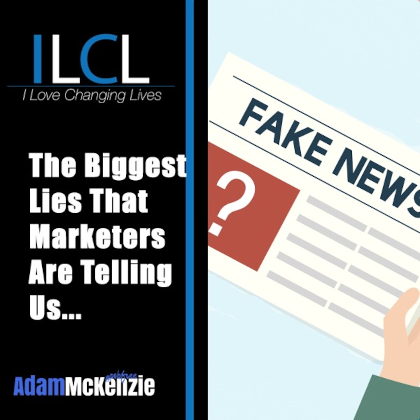 The Biggest Lies Marketers Are Telling Us