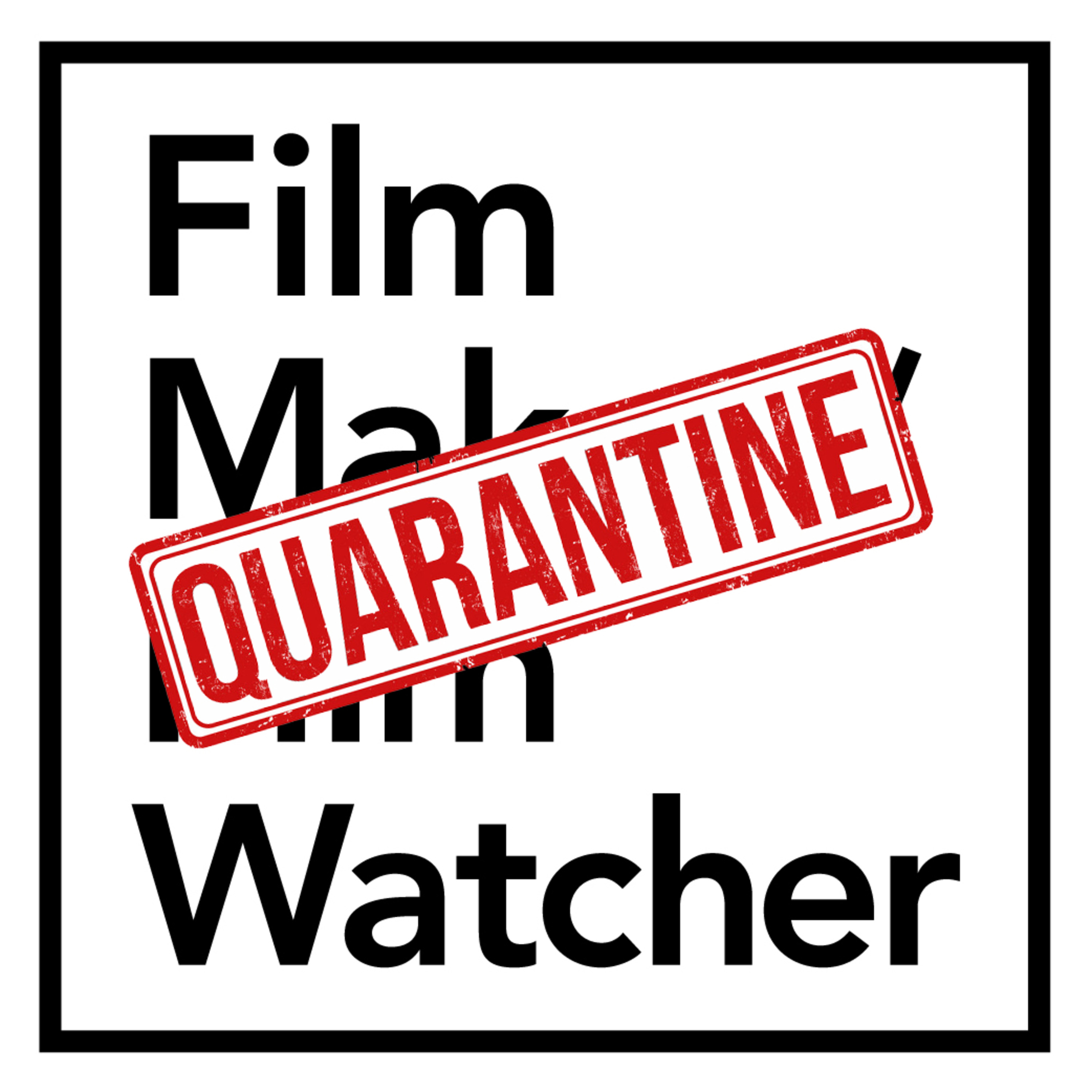Film Maker / Film Watcher