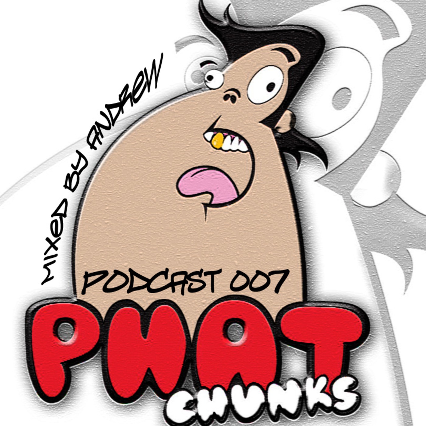 Phat Chunks Podcast 007 mixed by Andrew