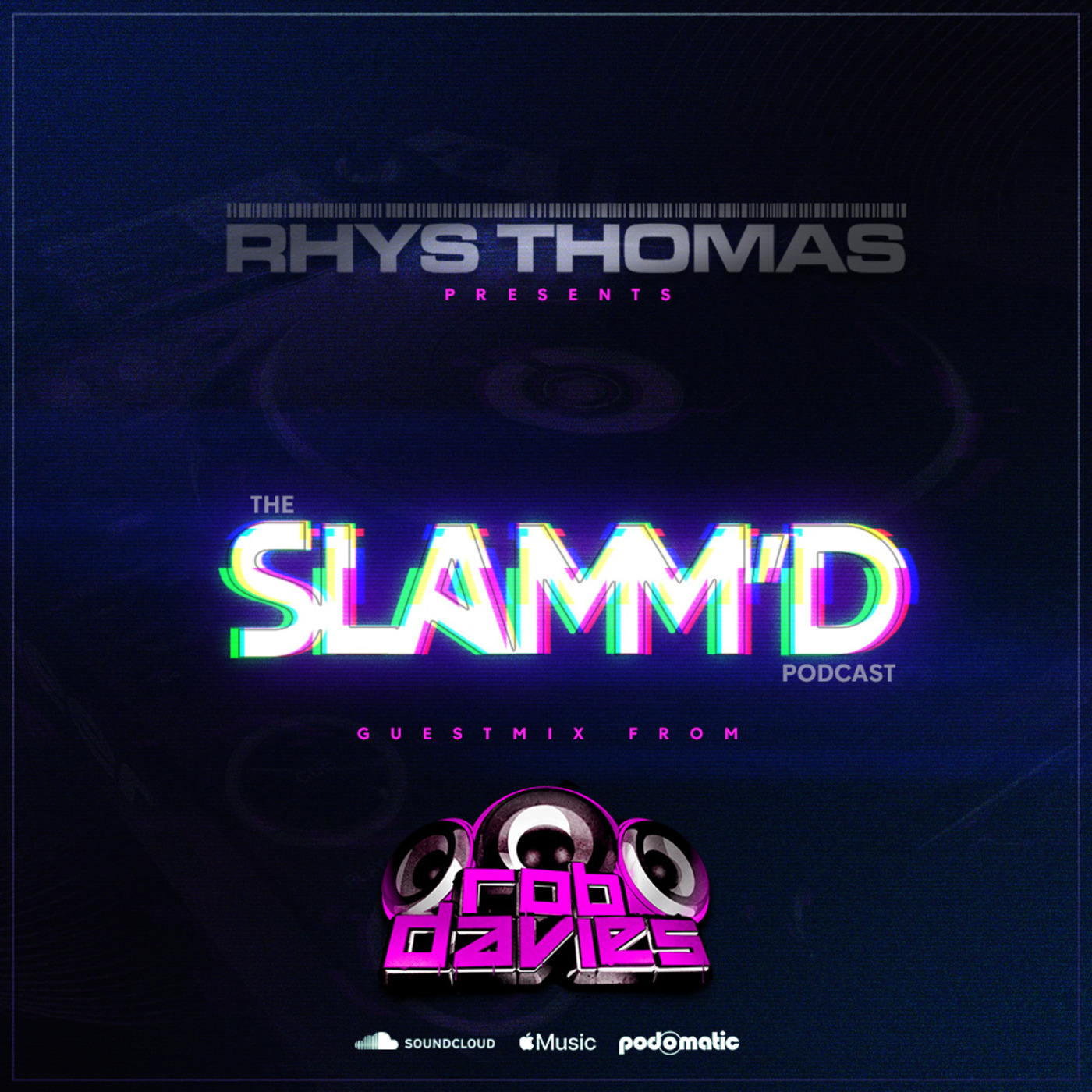 Rhys Thomas - SLAMM\'D!