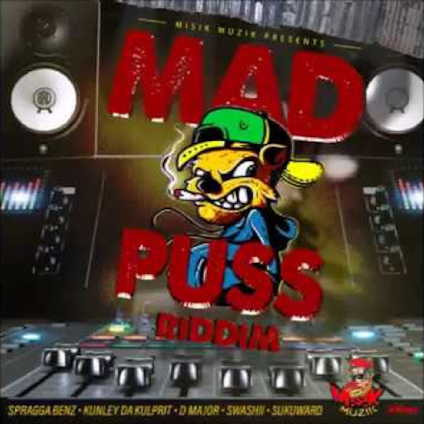 MAD PUSS RIDDIM MIX