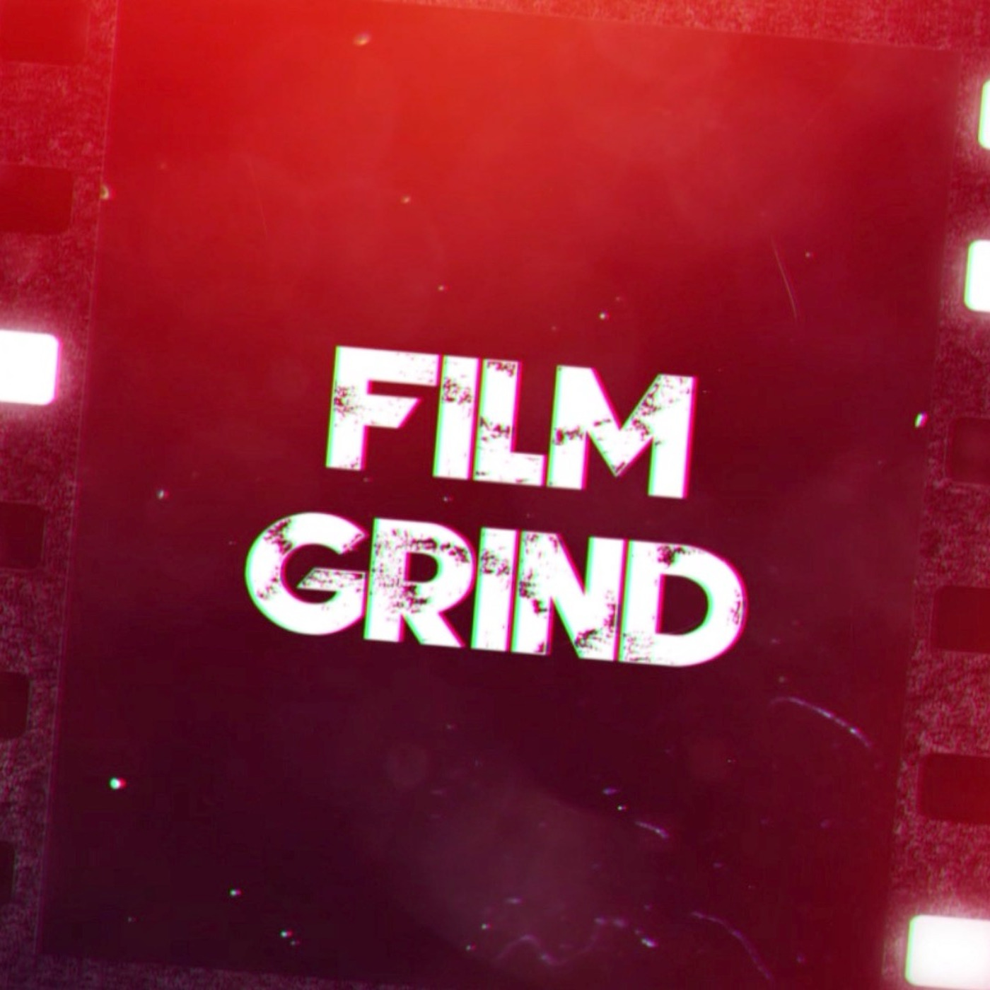 Episode 2: FILM GRIND: Episode: 02 - 