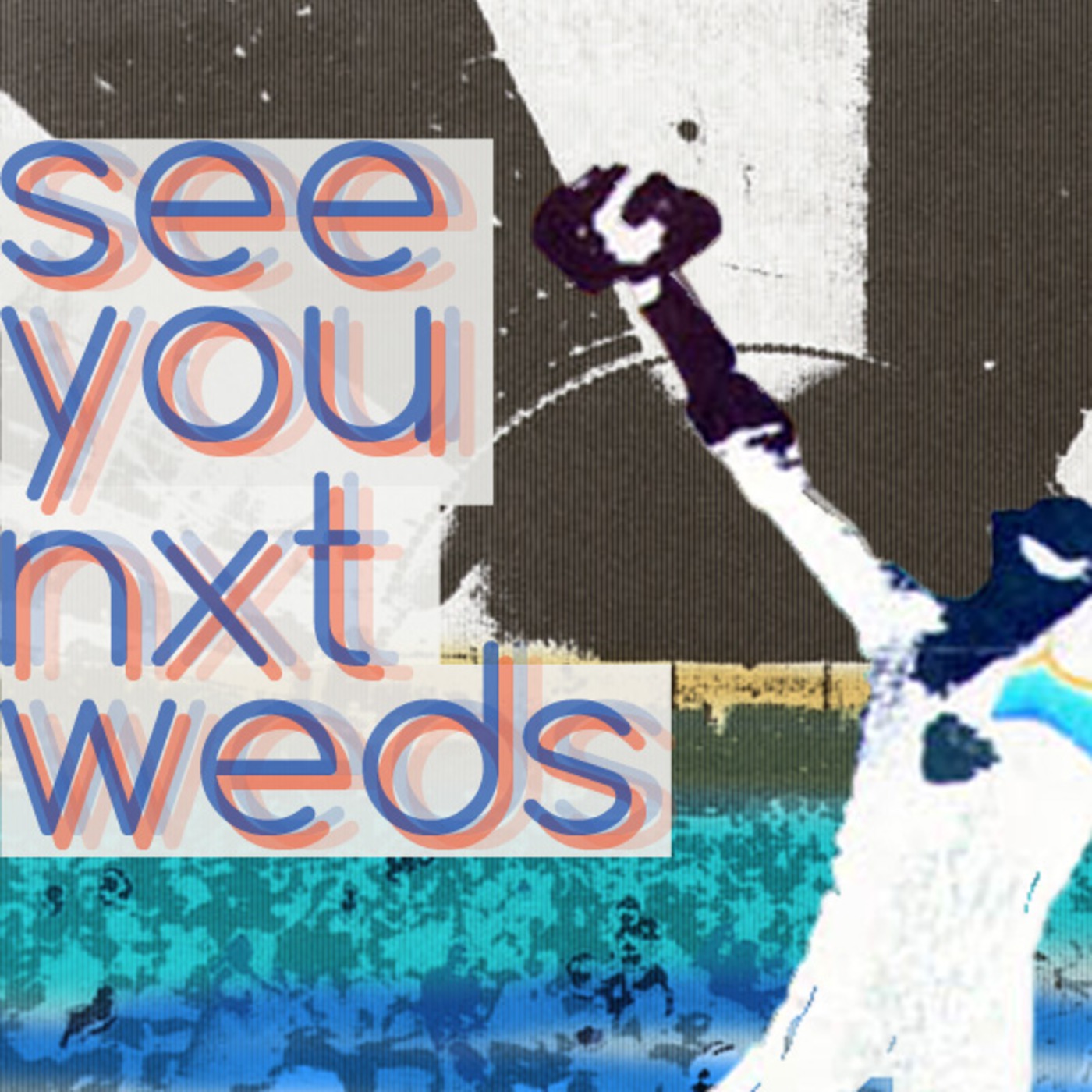 SEE YOU NXT WEDS: vol.1