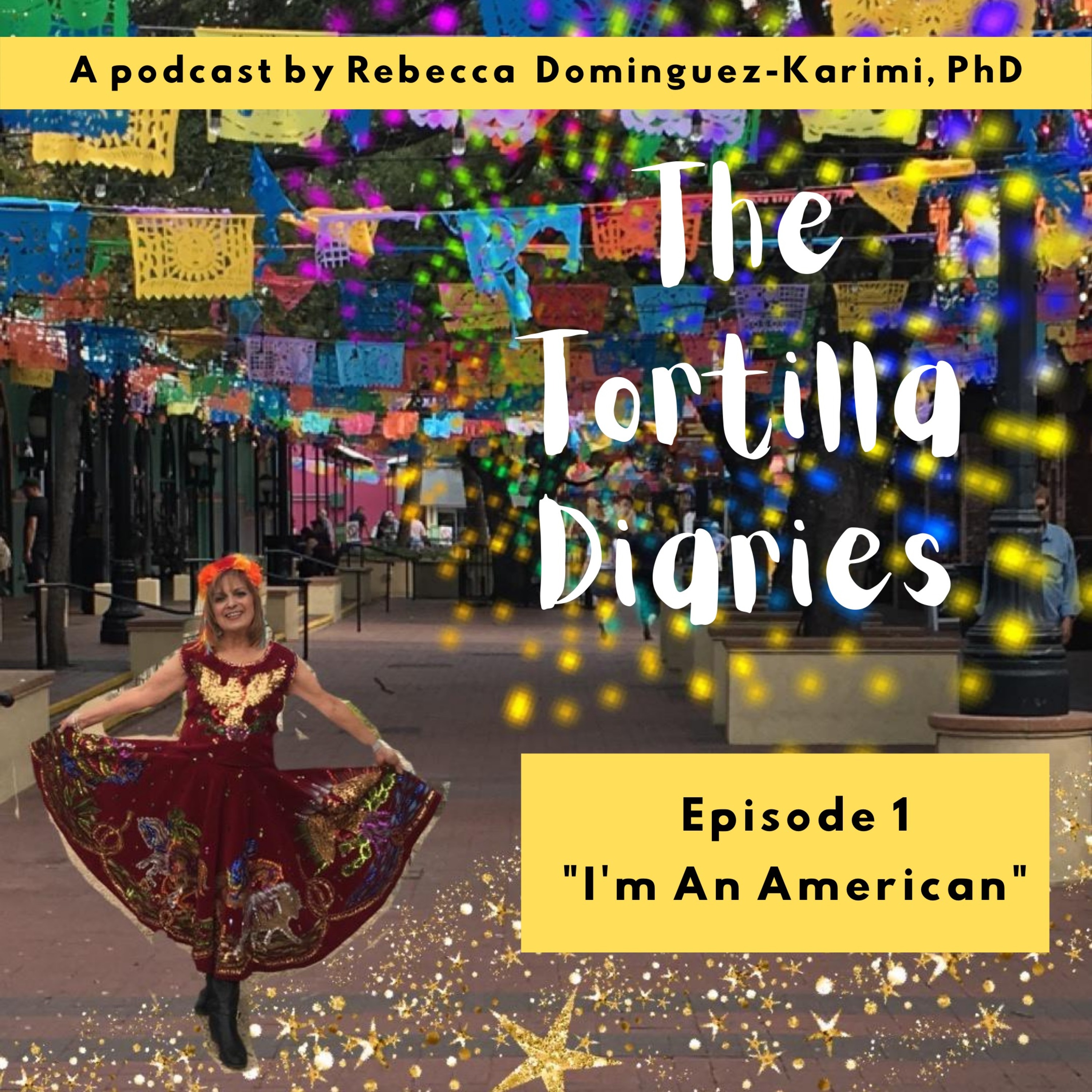 The Tortilla Diaries Podcast
