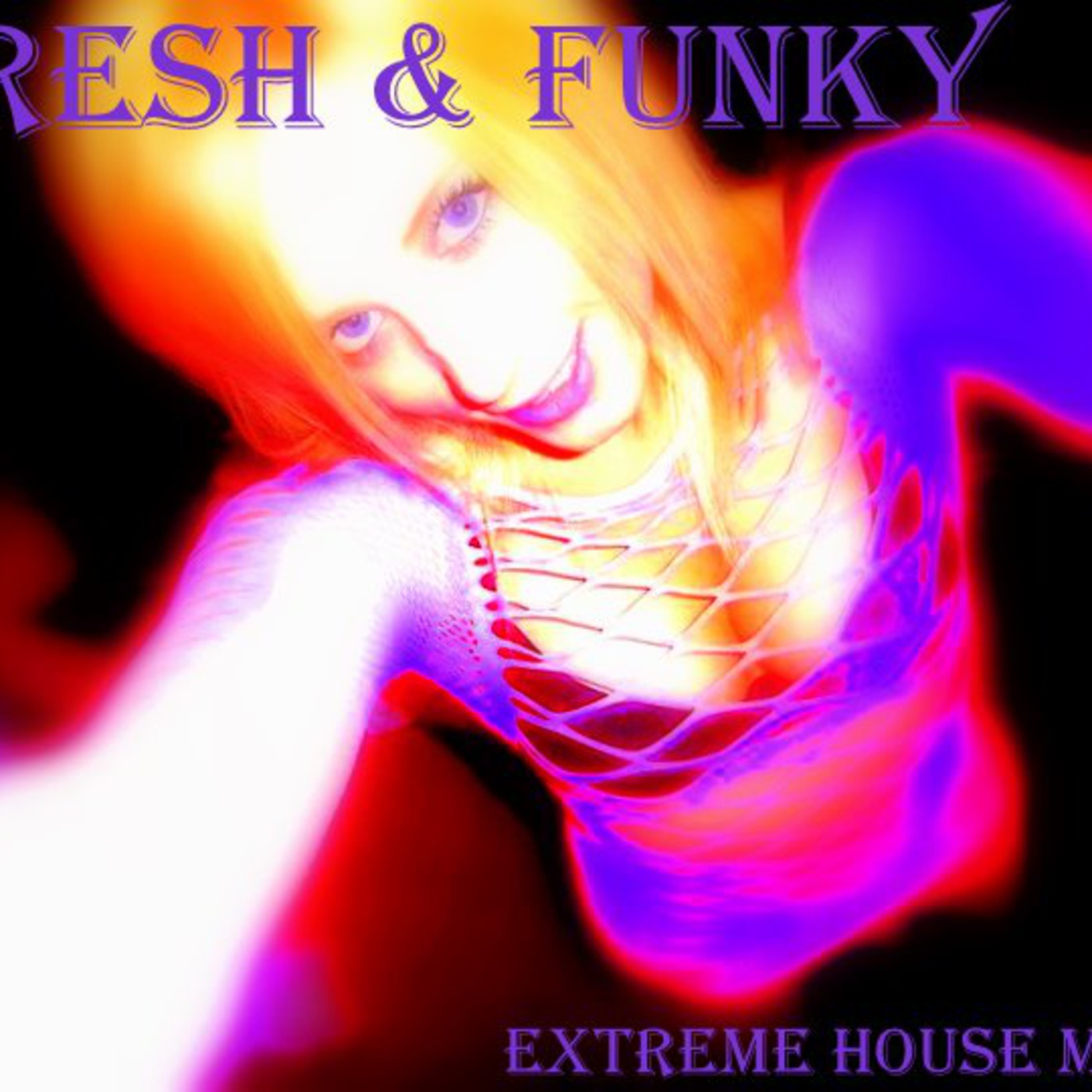 Fresh & Funky - (Sept 2010)