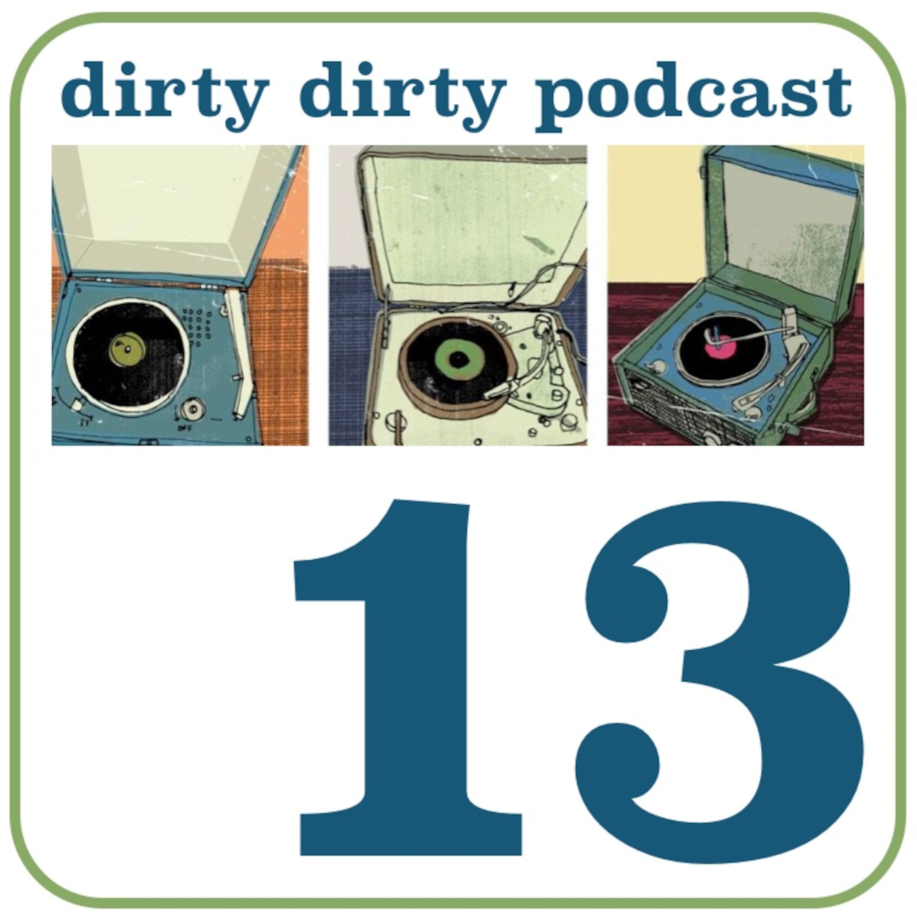 Dirty Dirty Podcast