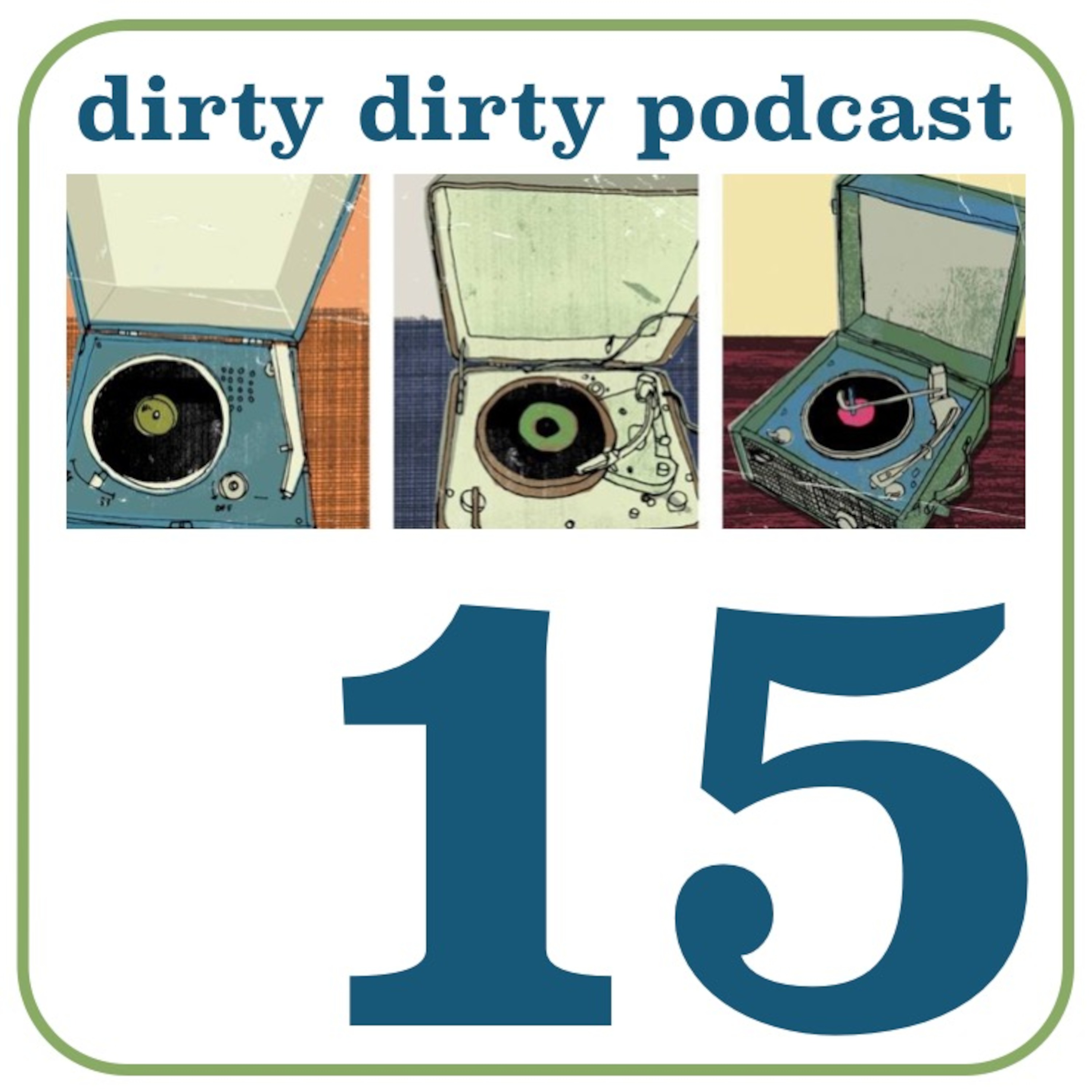 Dirty Dirty Podcast