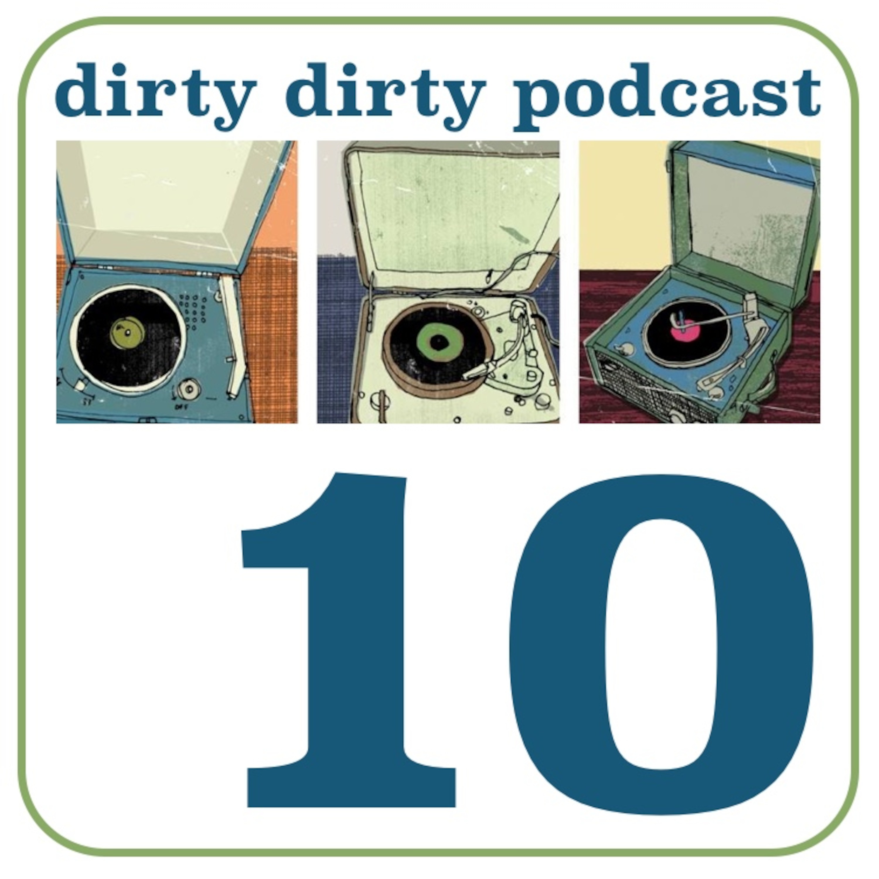 Dirty Dirty Podcast