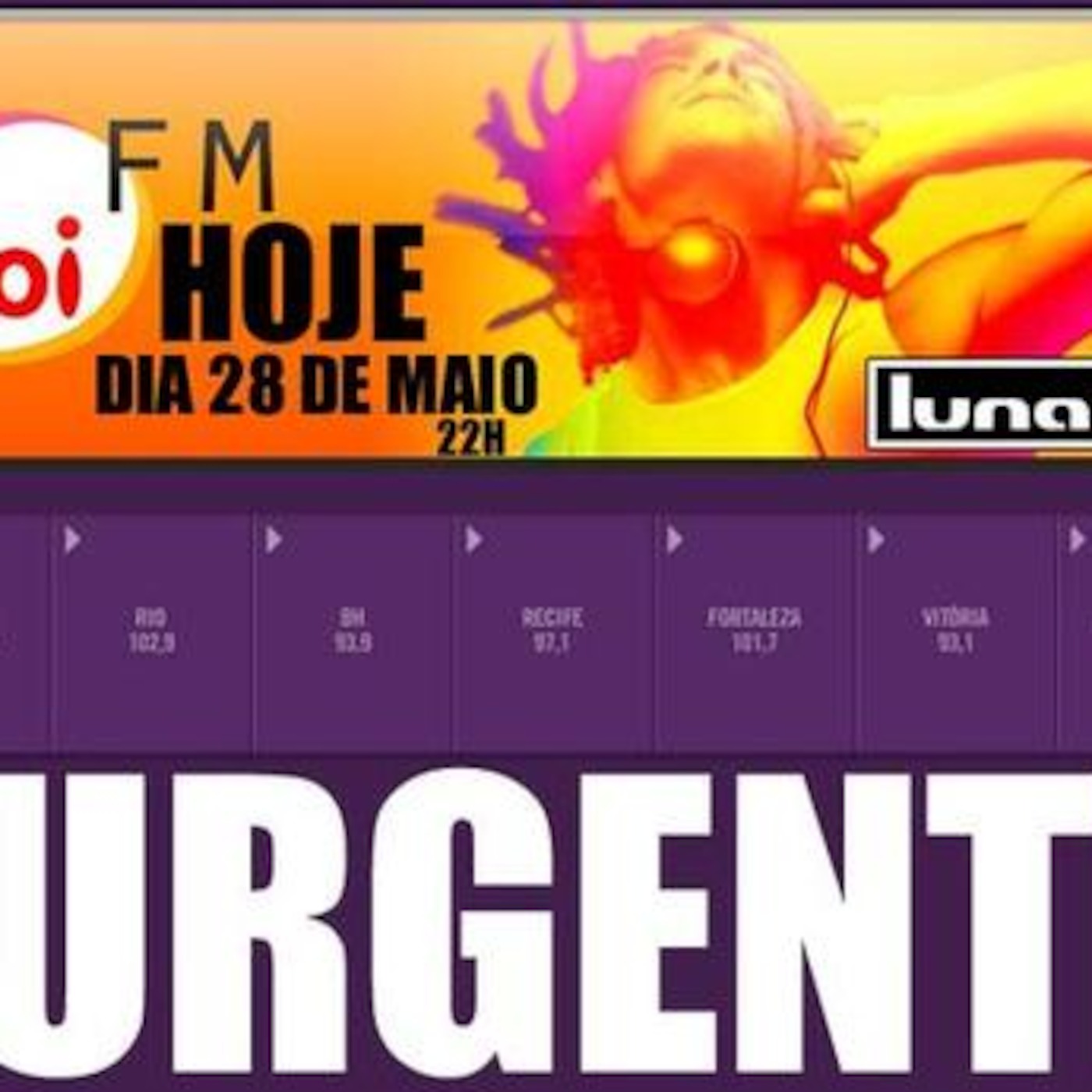 Eu rio tocou ontem na Oi Fm
