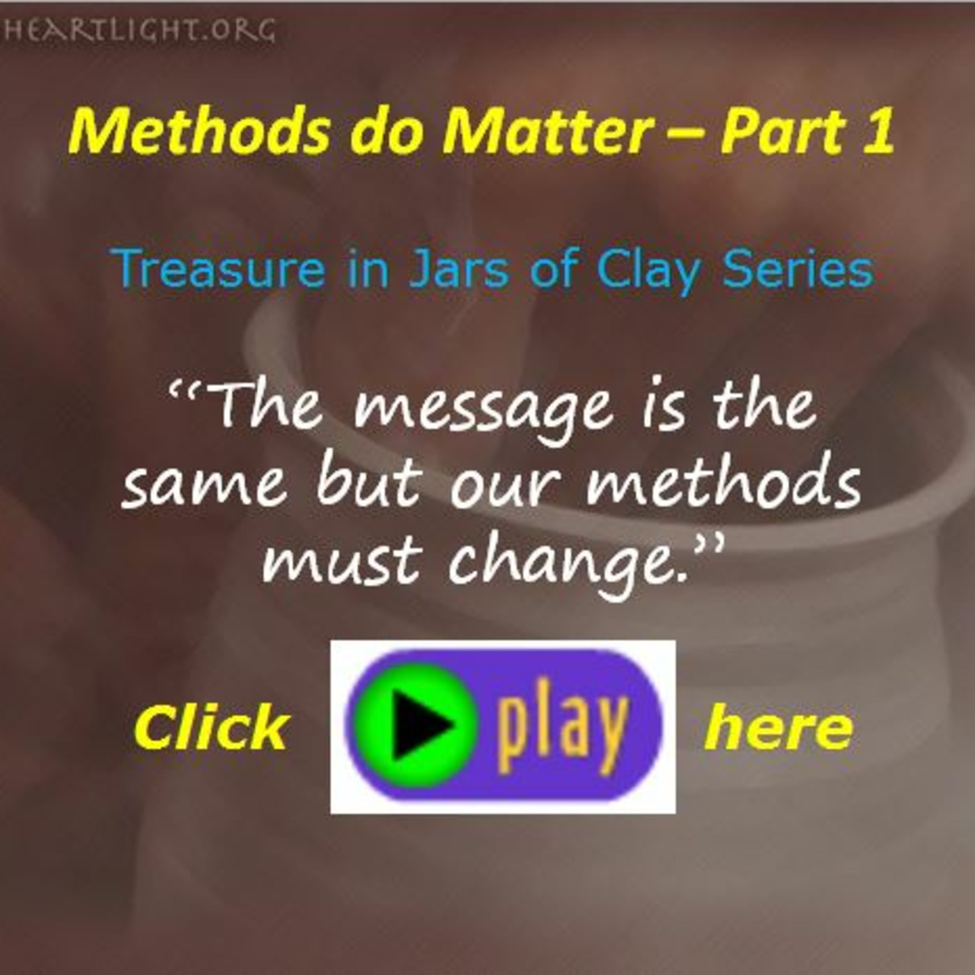 Episode 308  Treasure in Jars of Clay - Methods do Matter 1 episode artwork