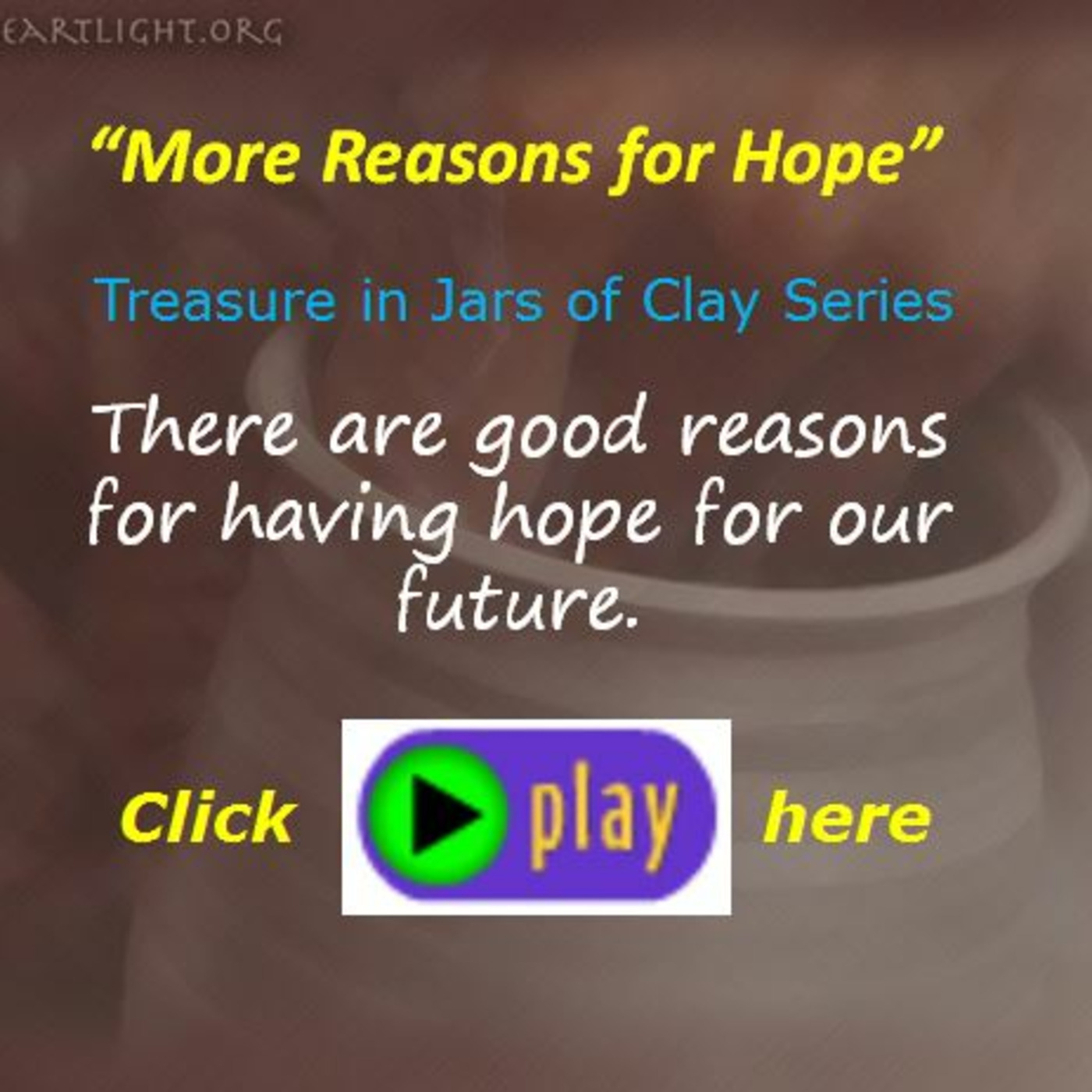Episode 313  Treasure in Jars of Clay - More Reasons for Hope episode artwork