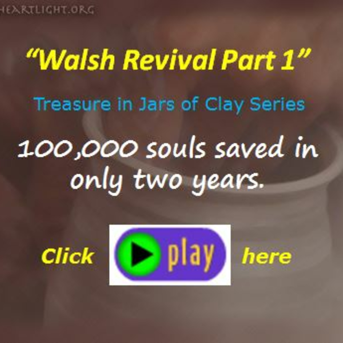 Episode 321  Treasure in Jars of Clay - Welsh Revival Part 1 episode artwork