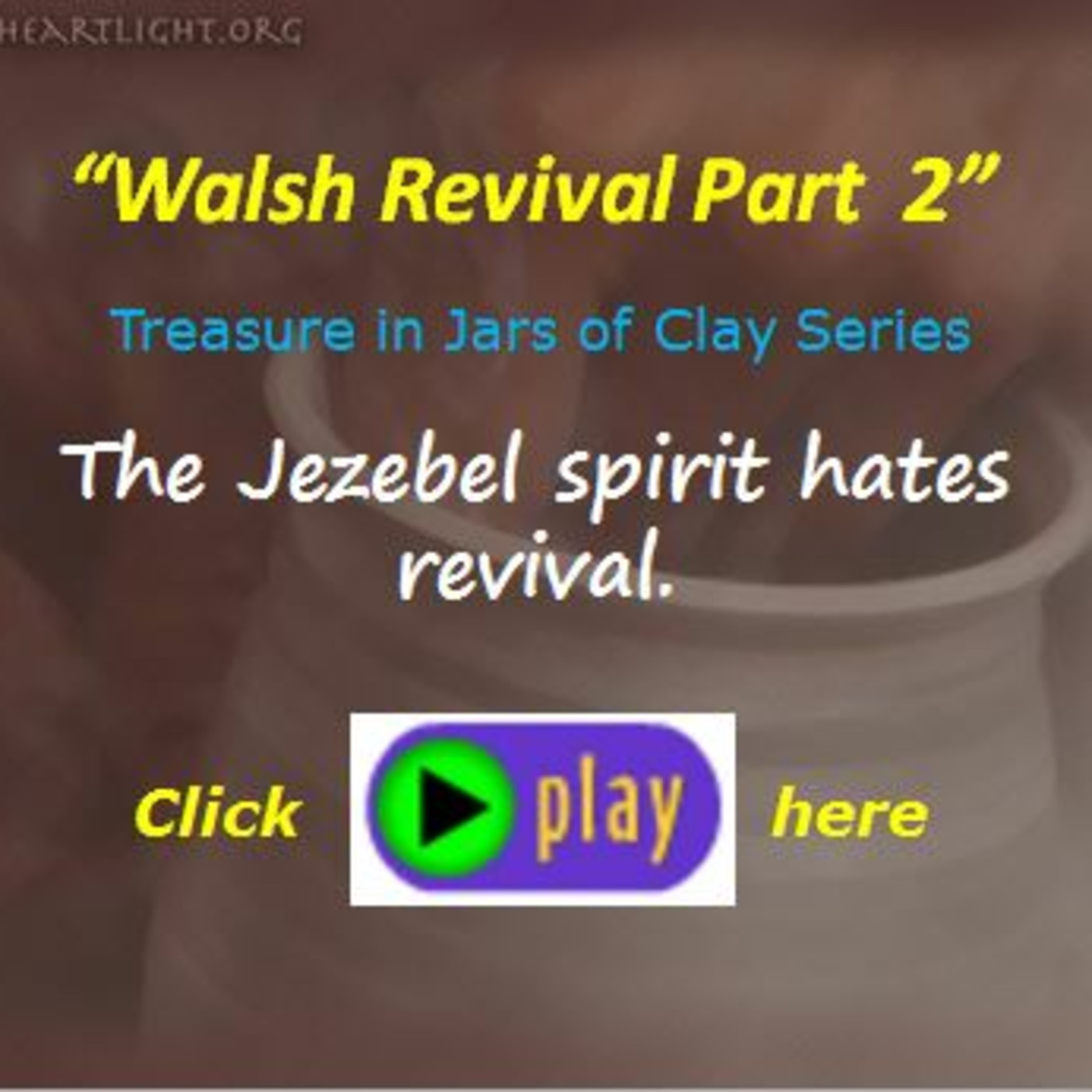 Episode 322  Treasure in Jars of Clay - Welsh Revival Part 2 episode artwork