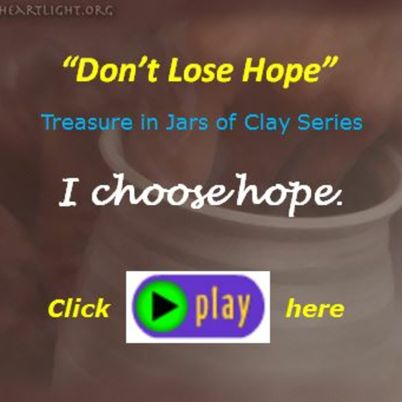 Episode 324 - Treasure in Jars of Clay - Don't Lose Hope episode artwork
