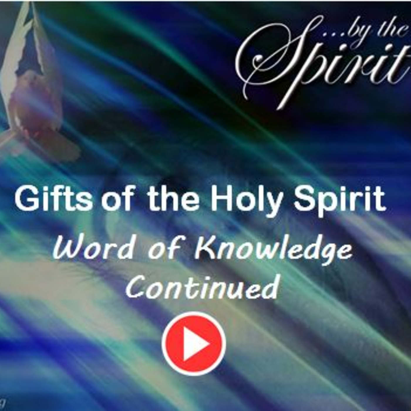 Episode 866: Episode 866  Gifts of Holy Spirit - Word of Knowledge con't