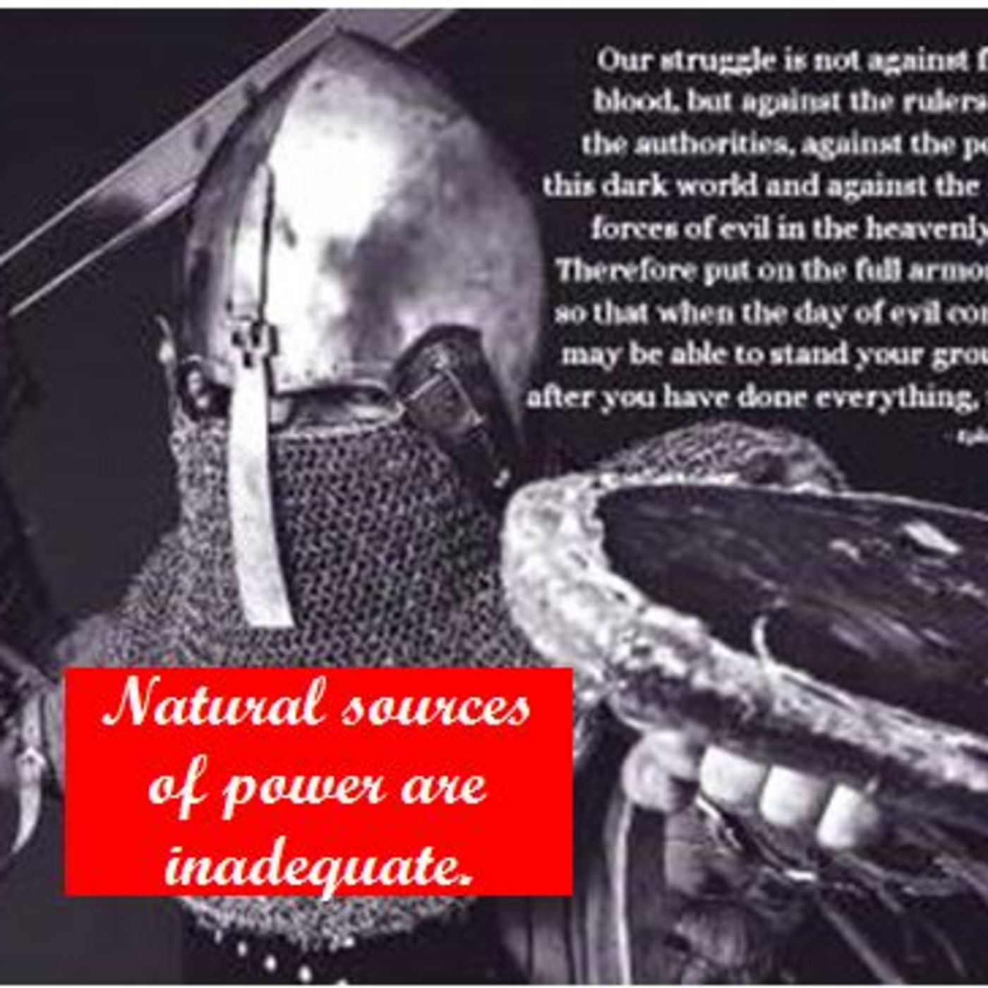 Episode 892: Episode 892  Spiritual Warfare - Ephesians 6 Part 1