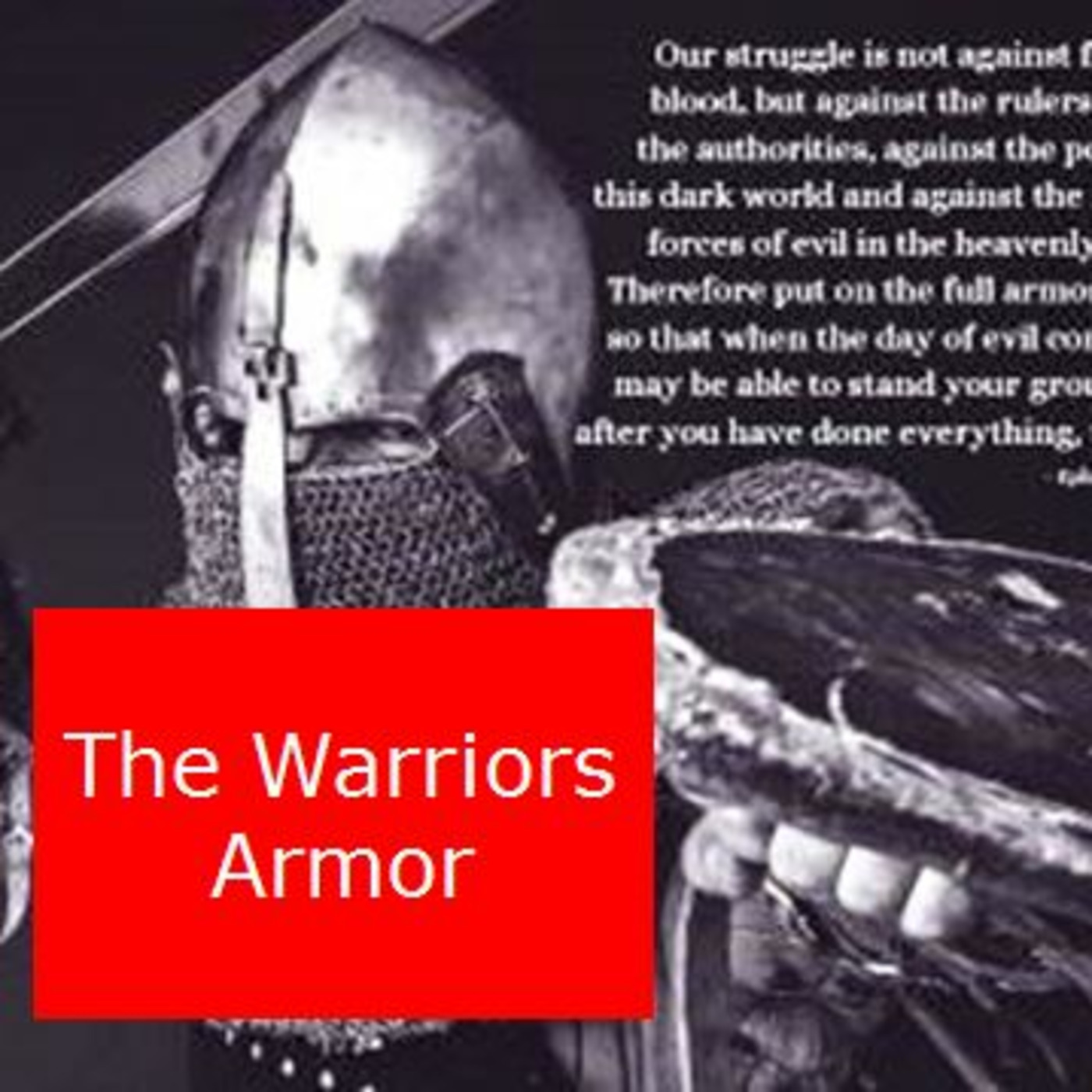Episode 903: Episode 903  Spiritual Warfare - Ephesians 6 Part 12