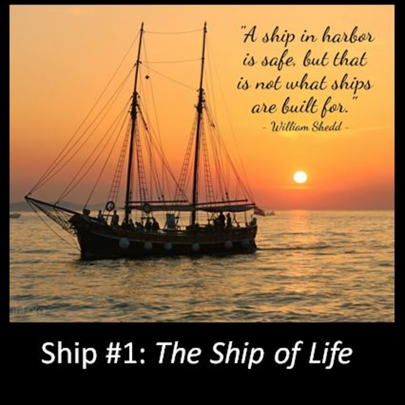 Episode 1014: Episode 1014  Leadership - Ship #1 - Life